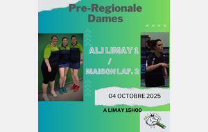 2 éme journée Pré-Régional filles phase 1 : LIMAY 1 contre MAISON LAF. US 2