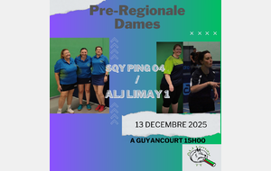 6 éme journée Pré-Régional filles phase 1 : SQY Ping 04		-		LIMAY 1